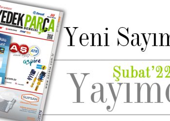 Yedek Parça Dergisi Şubat Sayısı Yayımda