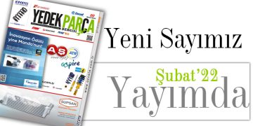 Yedek Parça Dergisi Şubat Sayısı Yayımda
