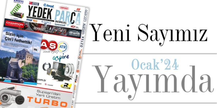 Yedek Parça Dergisi Ocak Sayısı Yayımda